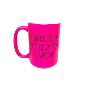 Murder is Wrong Mug